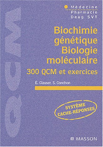 Imagen de archivo de Biochimie genetique - biologie moleculaire - 300 QCM et exercices a la venta por Irolita Books