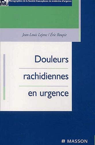 9782294013065: Douleurs rachidiennes en urgence