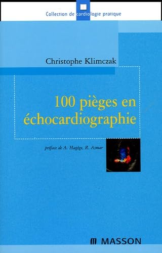 9782294013157: 100 piges en chocardiographie