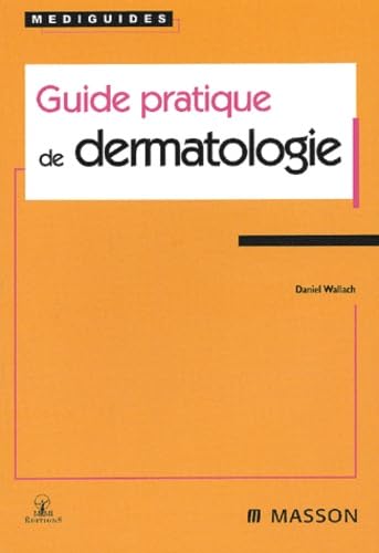 Stock image for Guide pratique de dermatologie for sale by medimops