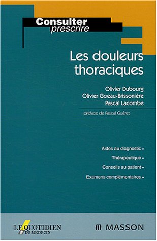 Stock image for Les douleurs thoraciques for sale by A TOUT LIVRE