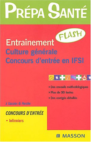 Imagen de archivo de Entranement flash Culture gnrale Concours d'entre en IFSI (French Edition) a la venta por pompon