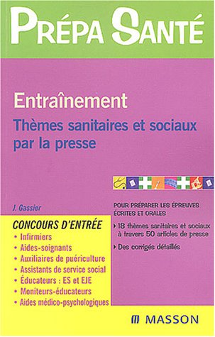 Beispielbild fr Entranement : Thmes sanitaires et sociaux par la presse zum Verkauf von Ammareal