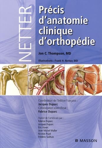 Stock image for Prcis d'anatomie clinique d'orthopdie Netter for sale by Chapitre.com : livres et presse ancienne