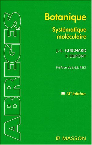 Beispielbild fr Botanique : Systmatique molculaire zum Verkauf von Ammareal