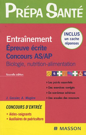 Beispielbild fr Entranement Epreuve crite Concours AS/AP: Biologie, nutrition-alimentation zum Verkauf von Ammareal