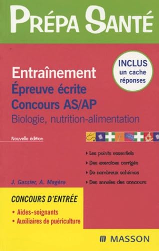 Imagen de archivo de Entranement Epreuve crite Concours AS/AP: Biologie, nutrition-alimentation a la venta por Ammareal