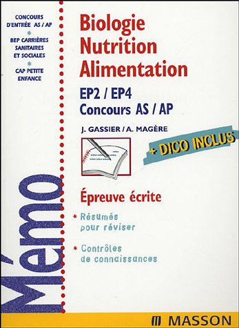 Imagen de archivo de Biologie Nutrition-alimentation : EP2/EP4, Concours AS/AP a la venta por Ammareal