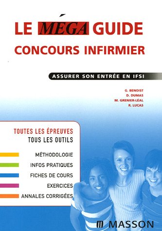 Imagen de archivo de Le mga guide concours infirmier : Assurer son entre en IFSI a la venta por Ammareal