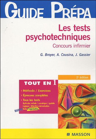 Beispielbild fr Les Tests Psychotechniques : Concours Infirmier zum Verkauf von RECYCLIVRE