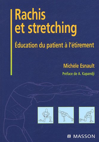 Beispielbild fr Rachis et stretching : Education du patient  l'tirement zum Verkauf von medimops