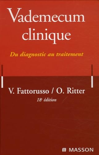 Imagen de archivo de Vademecum clinique : Du diagnostic au traitement a la venta por medimops