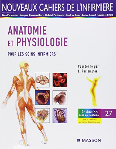 Beispielbild fr Anatomie-physiologie pour les soins infirmiers zum Verkauf von medimops