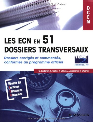 9782294080586: Les ECN en 51 dossiers transversaux (tome 2)