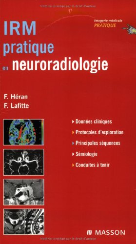 Stock image for Irm Pratique En Neuro-radiologie for sale by RECYCLIVRE