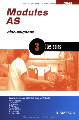 Stock image for Modules AS - 3: Les soins for sale by Books Unplugged