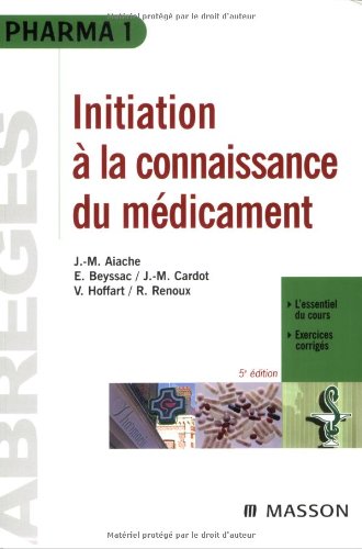 9782294088063: Initiation  la connaissance du mdicament