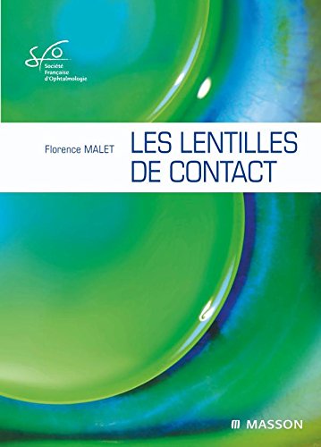 Beispielbild fr Les lentilles de contact: Rapport SFO 2009 zum Verkauf von Gallix