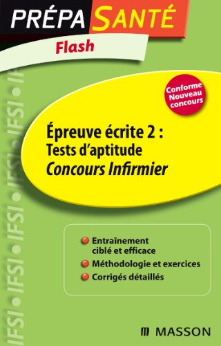 Stock image for Epreuve Ecrite 2 : Tests d'aptitude, Concours infirmier for sale by Ammareal