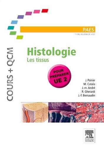 Beispielbild fr Histologie: Les tissus zum Verkauf von Ammareal