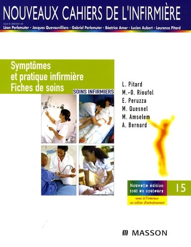 Stock image for Symptmes et pratique infirmire : Fiches de soins for sale by medimops