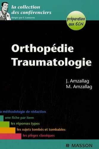 Stock image for Orthopdie - Traumatologie for sale by pompon