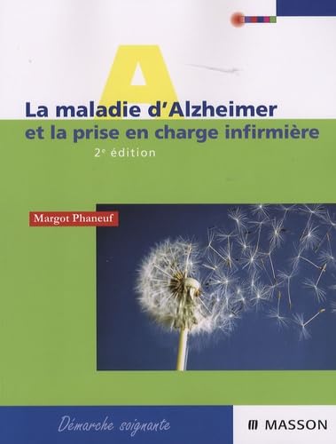 9782294701412: La maladie d'Alzheimer - Prise en charge infirmire