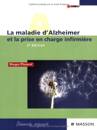 Stock image for La maladie d'Alzheimer : Prise en charge infirmire for sale by medimops