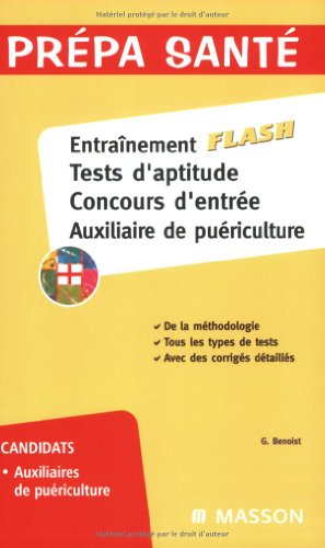 Beispielbild fr Entranement flash, Tests d'aptitude, Concours d'entre, Auxiliaire de puriculture zum Verkauf von Ammareal