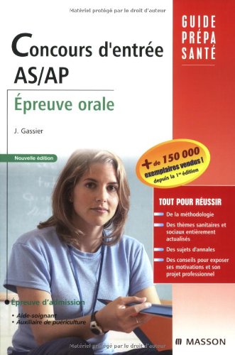 9782294702358: Concours d'entre AS/AP: Epreuve orale