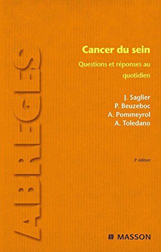 Beispielbild fr Cancer du sein : Questions et rponses au quotidien (Ancien prix diteur : 42 euros) zum Verkauf von Ammareal