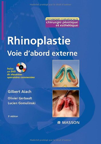 9782294703461: Rhinoplastie : Voie d'abord externe (1DVD) (Ancien Prix diteur : 160 euros)