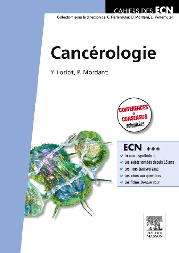 CancÃ©rologie (French Edition) (9782294703751) by Loriot, Yohann; Mordant, Pierre