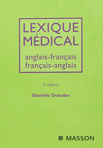 9782294704864: Lexique mdical anglais-franais/franais-anglais: Anglais-francais / Francais-anglais (Hors collection)