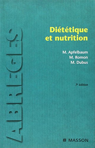 Beispielbild fr Dittique et nutrition (Ancien Prix diteur : 54 euros) zum Verkauf von medimops