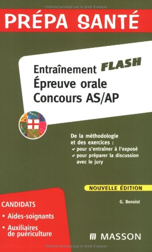 9782294706196: Entranement flash Epreuve orale Concours AS/AP: Mthodologie et exercices