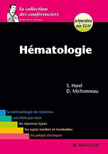 Stock image for Hmatologie [Broch] Stphanie Harel et David Michonneau for sale by BIBLIO-NET