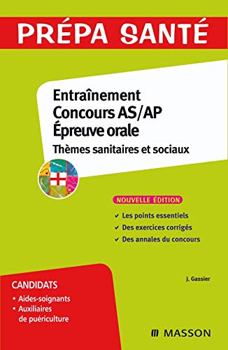 9782294707230: Entranement Epreuve orale Concours AS/AP: Thmes sanitaires et sociaux