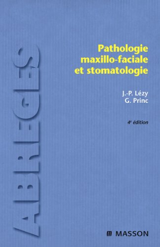Beispielbild fr Pathologie maxillo-faciale et stomatologie zum Verkauf von Ammareal