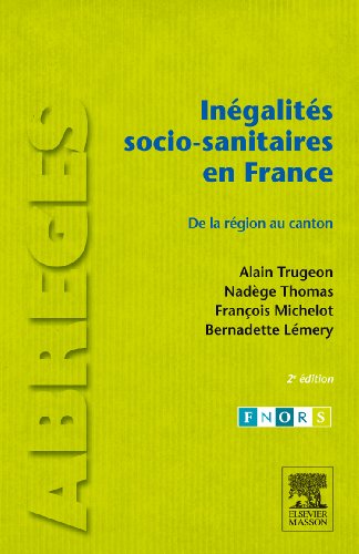 Beispielbild fr Ingalits socio-sanitaires en France: De la rgion au canton zum Verkauf von Ammareal