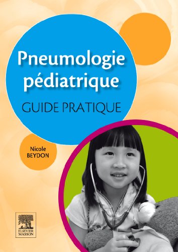 Stock image for Pneumologie pdiatrique : guide pratique for sale by Ammareal