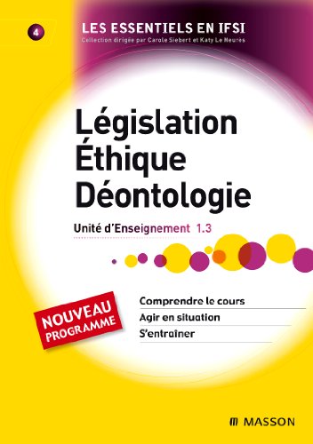 9782294709654: Lgislation, thique, dontologie: UE 1.3