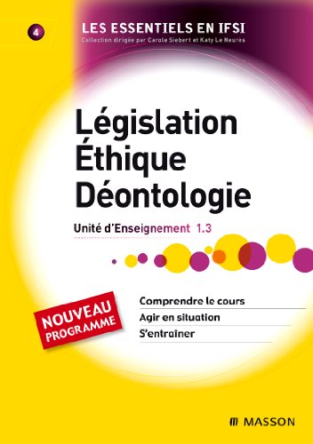 9782294709654: Lgislation, thique, dontologie (French Edition)