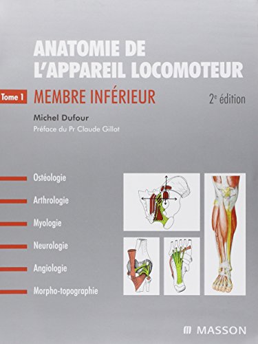 9782294710490: anatomie appareil locomoteur (2e dition) - 3 Volumes