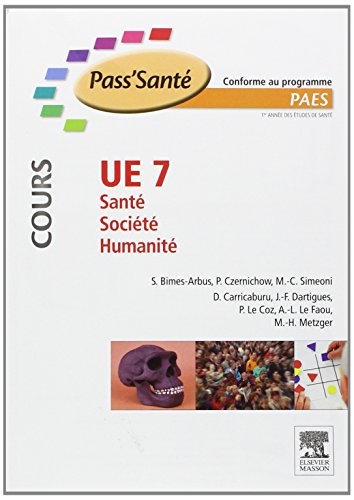 Imagen de archivo de UE 7 - Sant - Socit - Humanit Cours a la venta por Ammareal