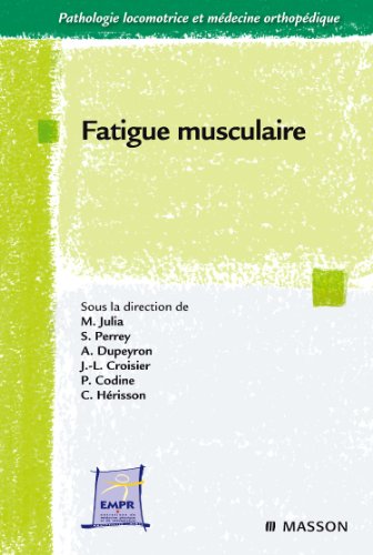 Beispielbild fr Fatigue musculaire zum Verkauf von Gallix