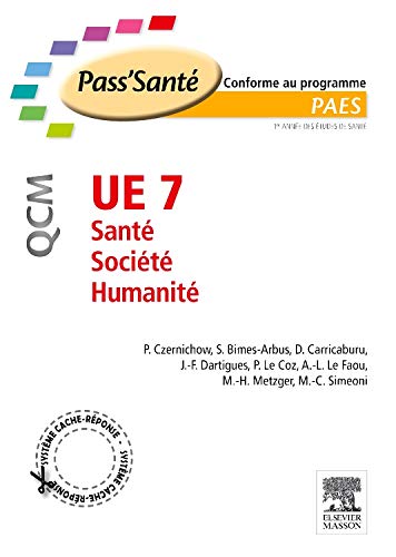 Beispielbild fr UE 7 - Sant - Socit - Humanit - QCM: 290 QCM, QROC et questions rdactionnelles zum Verkauf von Ammareal