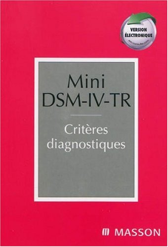 Beispielbild fr Mini DSM-IV-TR : Critres diagnostiques zum Verkauf von Ammareal