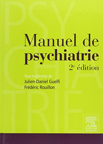 Beispielbild fr Manuel de psychiatrie zum Verkauf von Ammareal