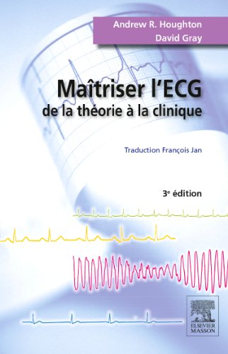 Beispielbild fr Matriser l'ECG: De la thorie  la clinique zum Verkauf von Gallix